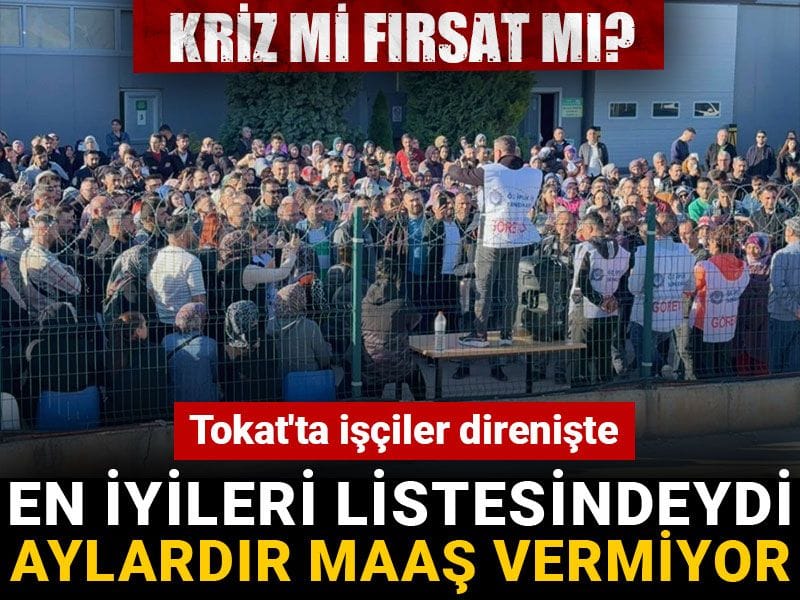 tokatta isciler direniyor turkiyenin en iyileri arasinda ama iscilere aylardir maas vermiyor NDfiJy3Y.jpg